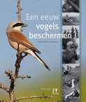 Frank Saris boek Een Eeuw Vogels Beschermen + Dvd Hardcover 39914267