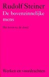 Rudolf Steiner boek De Bovenzinnelijke Mens Hardcover 35496818