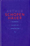 Arthur Schopenhauer boek De Wereld Als Wil En Voorstelling Hardcover 9,2E+15