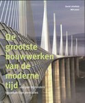 D. Littlefield boek De Grootste Bouwwerken Van De Moderne Tijd Hardcover 39918935