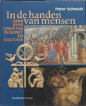 Peter Schmidt boek In De Handen Van Mensen Hardcover 30010927