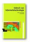 Jan van Praat boek Gebruik van informatietechnologie / druk 3 Paperback 39082522
