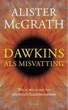 A. Macgrath boek Dawkins Als Misvatting Paperback 36250174