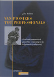 J. Brabers boek Van pioniers tot professionals Paperback 33448060