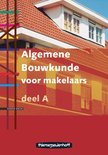A.H.L.G. Bone boek Algemene Bouwkunde voor makelaars / A / druk 3 Hardcover 39089159