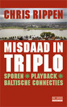 Chris Rippen boek Misdaad in triplo Paperback 38296333