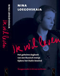 Nina Loegovskaja boek Ik Wil Leven Overige Formaten 35714608