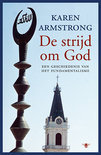 Karen Armstrong boek De Strijd Om God Paperback 30005263