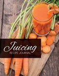 Speedy Publishing Llc - Juicing Recipe Journal