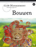  boek Slow Management / 4 Bouwen Paperback 33738107