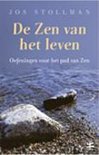 J. Stollman boek De Zen Van Het Leven Paperback 35497726