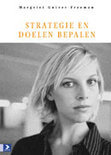 Margriet Guiver-Freeman boek Strategie en doelen bepalen / druk 1 Paperback 36239434