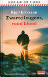 Kjell Eriksson boek Zwarte Leugens, Rood Bloed / Druk Heruitgave Hardcover 37131723