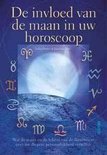 Jonathan Dee boek De Invloed Van De Maan In Uw Horoscoop Overige Formaten 35164350