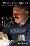 Oscar Farinetti - Vino, I Love You