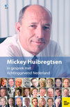 M. Huibregtsen boek Mickey Huibregtsen in gesprek met Richtinggevend Nederland Paperback 39084198