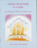 Christiane Beerlandt boek Geloof, Bewustzijn En Liefde Paperback 33445244