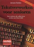 Jeroen Teelen boek Tekstverwerken Voor Senioren Hardcover 35861195