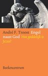 Andr F. Troost boek Engel naast God Overige Formaten 9,2E+15