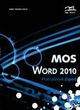 Anne Timmer-Melis boek MOS Word 2010 - Praktijkboek  Expert Paperback 9,2E+15