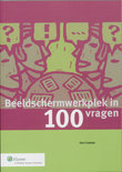 Gert Contant boek Beeldschermwerkplek in 100 vragen Paperback 39698823