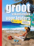 T. Plekkenpol boek Groot Vakantieboek Voor Leiders Hardcover 35291438