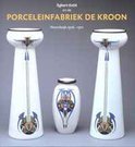 A. Verschuuren boek Egbert Estie en Porceleinfabriek Kroon Paperback 37118763