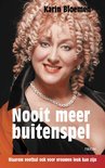Karin Bloemen boek Nooit Meer Buitenspel Paperback 36455236