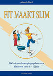 Almuth Bartl boek Fit Maakt Slim Paperback 39710418
