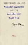 F. Nietzsche boek Nagelaten Fragmenten / 7 November 1887 - Begin 1889 Paperback 36934480