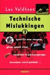 Lex Veldhoen boek Technische mislukkingen  / 3 Paperback 38313803