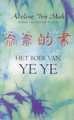 A.Y. Mah boek Het boek van Ye Ye Paperback 36076503