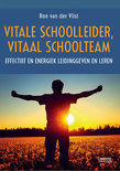 Ron Van Der Vlist boek De vitale schoolleider Overige Formaten 9,2E+15