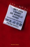 Pietra Rivoli boek Met Een T-Shirt De Wereld Rond Overige Formaten 34238407