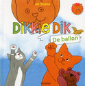 Jet Boeke boek Dikkie Dik De ballon Hardcover 9,2E+15