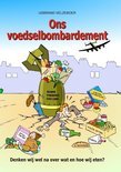 Ijsbrand Velzeboer boek Ons voedselbombardement Paperback 9,2E+15