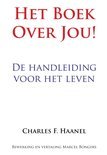 C.F. Haanel boek Het boek over jou! Paperback 9,2E+15