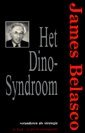 Belasco boek Het Dino-syndroom / druk 1 Paperback 36077347