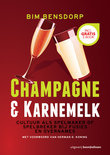 Bim Bensdorp boek Champagne en karnemelk Paperback 9,2E+15