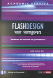 Hedwyg van Groenendaal boek Flashdesign voor vormgevers Hardcover 30085863
