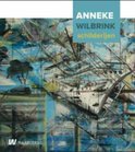 Anneke Wilbrink boek Anneke Wilbrink Paperback 39709961