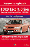 P.H. Olving boek Vraagbaak Ford Escort Orion Paperback 37899523
