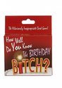 Afbeelding van het spelletje How Well Do You Know The Birthday Bitch Card Game