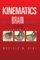 Kinematics Of The Brain Activities, Volume II - Mostafa M Dini