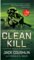 Clean Kill, A Sniper Novel - Gunnery Sergeant Jack Coughlin, Donald A. Davis