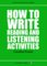 How To Write Reading And Listening Activities - Caroline Krantz