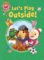 Let's Play Outside! (Wonder Pets!) - Nickelodeon Publishing