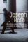 Beichte eines Mörders, erzählt in einer Nacht: Roman (Werke Bd. 6, Seite 3 - 125) Joseph Roth Author