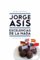 Excelencias de la nada - Jorge Asis