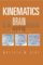Kinematics Of The Brain Activities - Mostafa M. Dini
